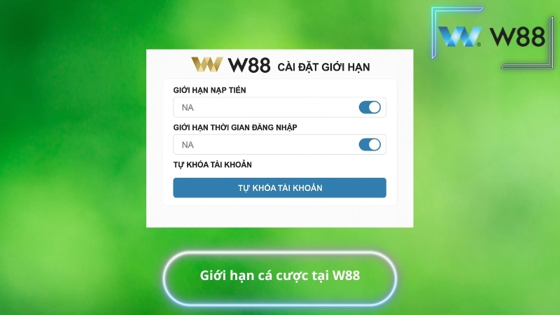 Giới hạn cá cược tại W88